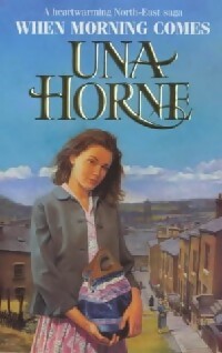 Livrenpoche : When morning comes - Una Horne - Livre
