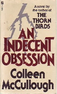 Livrenpoche : An indecent obsession - Colleen McCullough - Livre