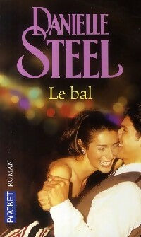 Livrenpoche : Le Bal - Danielle Steel - Livre