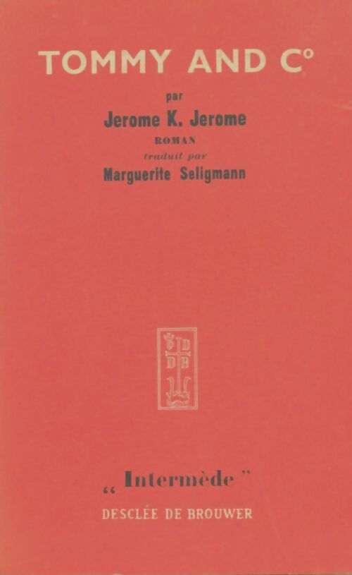 Livrenpoche : Tommy and C° - Jérome K Jérome - Livre