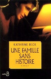 Livrenpoche : Une famille sans histoire - Kathrine Beck - Livre