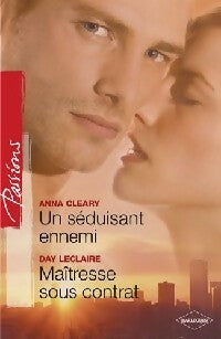 Livrenpoche : Un séduisant ennemi / Maîtresse sous contrat - Day Leclaire, Anne Cleary - Livre