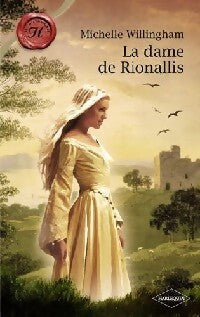 La dame de Rionallis - Michelle Willingham - Livre