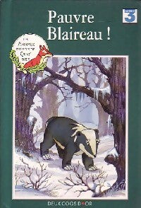 Livrenpoche : Pauvre Blaireau ! - X - Livre