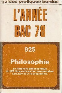 Livrenpoche : L'année bac 78 : Philosophie - X - Livre