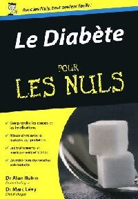 Le diabète pour les nuls - Marc Lévy, Alan Rubin - Livre
