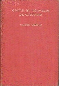 Contes & nouvelles de Gascogne - Gaston Chérau - Livre
