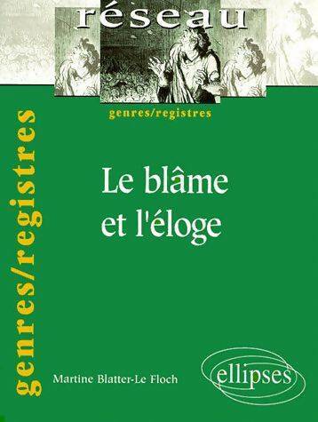 Livrenpoche : Le blâme et l'éloge - X - Livre