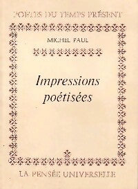 Livrenpoche : Impressions poétisées - Michel Paul - Livre