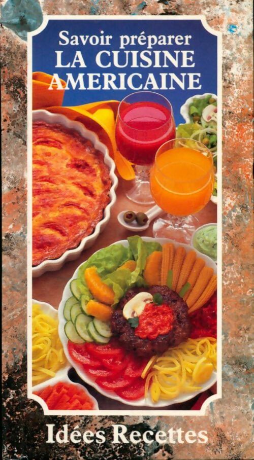 Livrenpoche : La cuisine américaine - Collectif - Livre