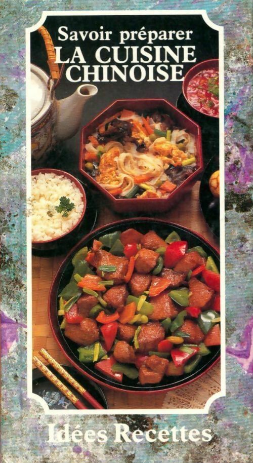 Livrenpoche : Savoir préparer la cuisine chinoise - Collectif - Livre