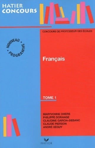 Livrenpoche : Concours de professeurs des écoles. Français Tome I - Collectif - Livre
