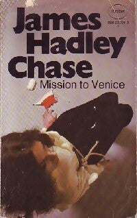 Livrenpoche : Mission to Venice - James Hadley Chase - Livre