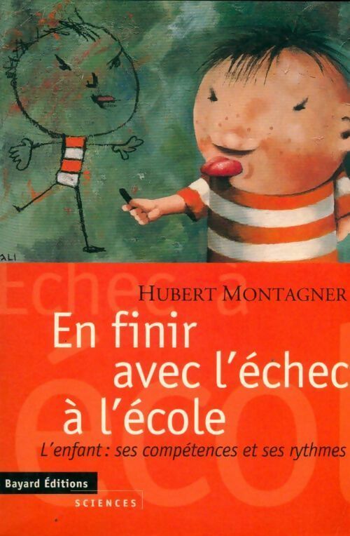 Livrenpoche : En finir avec l'échec à l'école - Hubert Montagner - Livre