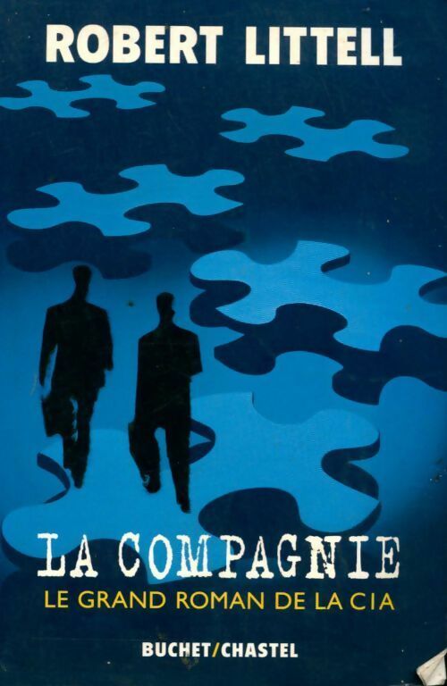 Livrenpoche : La compagnie - Robert Littell - Livre