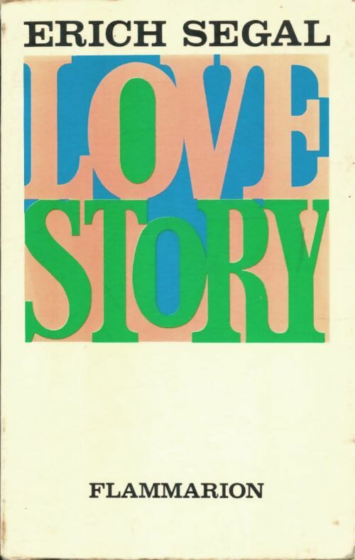 Love story - Erich Segal -  Signet - Livre