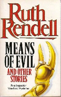 Means of evil and other stories - Ruth Rendell -  Arrow - Livre