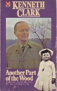 Livrenpoche : Another part of the wood - Kenneth Clark - Livre