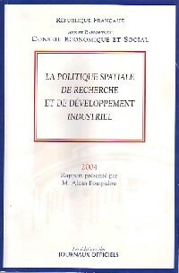 Livrenpoche : La politique spatiale de recherche et de développement industriel - Inconnu - Livre