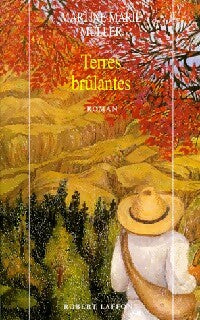 Terres brûlantes - Martine Marie Muller - Livre