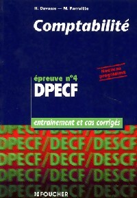 Livrenpoche : Comptabilité Epreuve n°4 DPECF Entraînement et cas corrigés - Henri Davasse - Livre