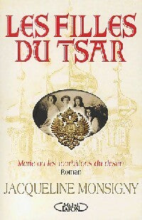 Livrenpoche : Les filles du Tsar - Jacqueline Monsigny - Livre