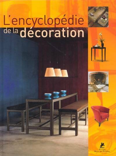 Livrenpoche : L'encyclopédie de la décoration - Inconnu - Livre