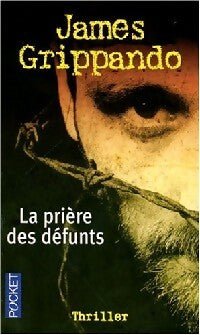 Livrenpoche : La prière des défunts - James Grippando - Livre