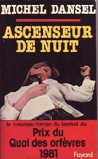 Livrenpoche : Ascenseur de nuit - Michel Dansel - Livre