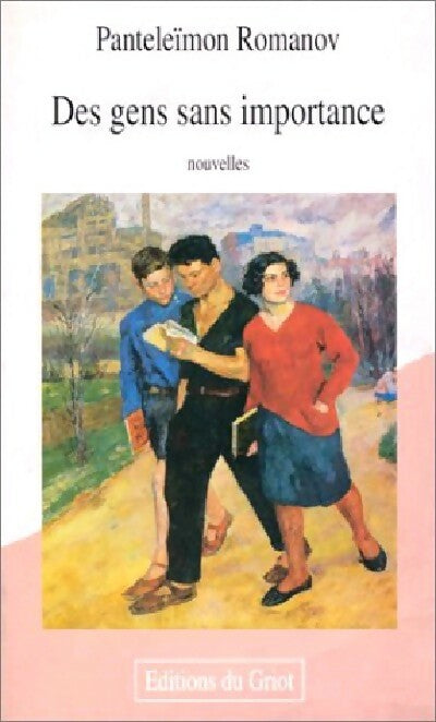 Livrenpoche : Des gens sans importance - Panteleïmon Romanov - Livre