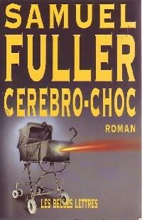 Livrenpoche : Cerebro-Choc - Samuel Fuller - Livre
