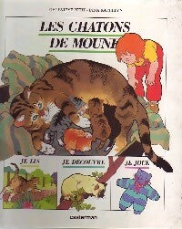 Livrenpoche : Les chatons de Moune - Geneviève Petit - Livre