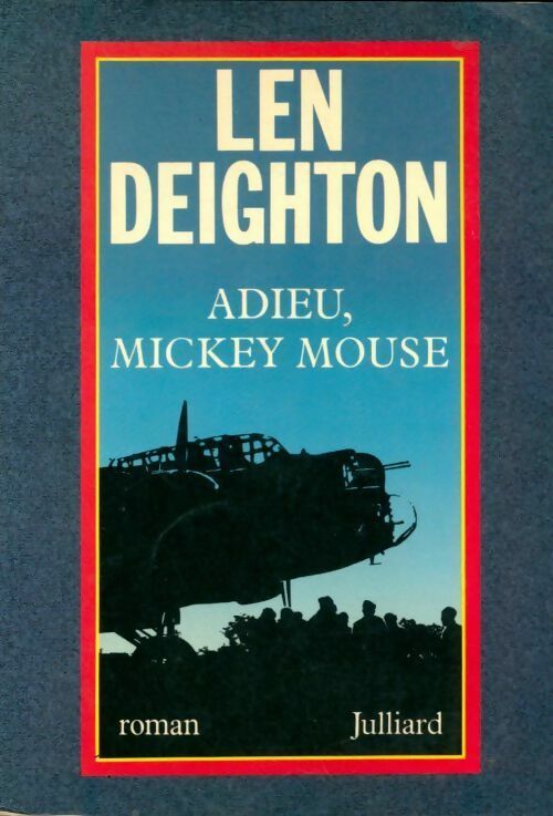 Livrenpoche : Adieu, Mickey Mouse - Len Deighton - Livre