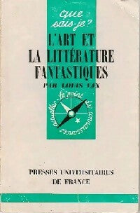 Livrenpoche : L'art et la littérature fantastiques - Louis Vax - Livre