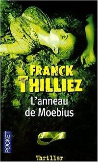 Livrenpoche : L'anneau de Moébius - Franck Thilliez - Livre