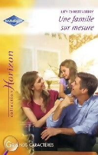 Livrenpoche : Une famille sur mesure - Judy Christenberry - Livre