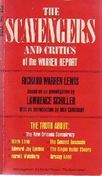 Livrenpoche : The scavengers and critics of the Warren report - Richard Warren Lewis - Livre