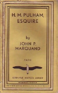 Livrenpoche : H.M. Pulham, Esquire - John P. Marquand - Livre
