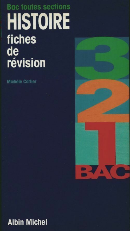 Livrenpoche : Histoire. Fiche de révision - Michèle Carlier-Ridart - Livre