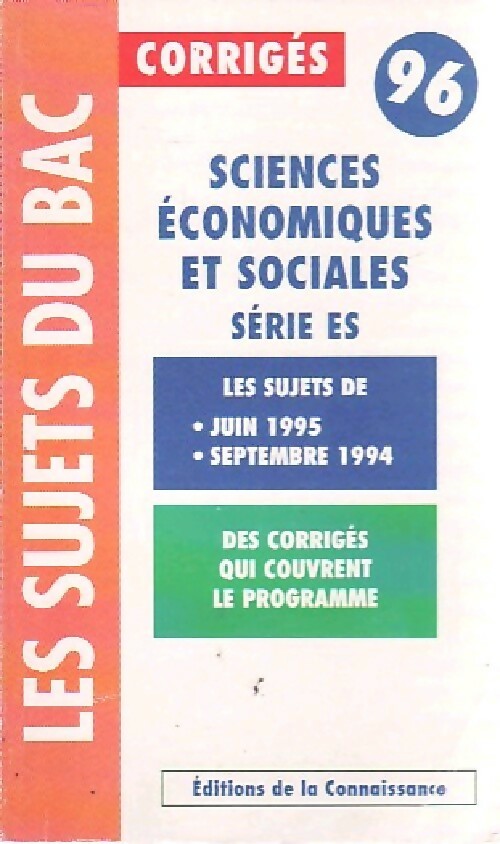 Sciences économiques et sociales : Série ES - X -  Les sujets du bac - Livre