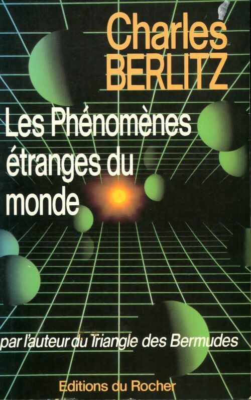 Livrenpoche : Les phénomènes étranges du monde - Charles Berlitz - Livre