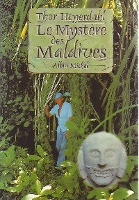Livrenpoche : Le mystère des Maldives - Thor Heyerdahl - Livre