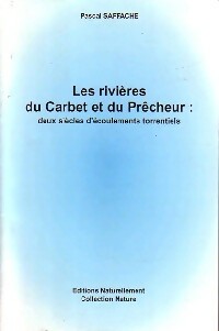 Livrenpoche : Les rivières du Carbet et du Prêcheur - Pascal Saffache - Livre