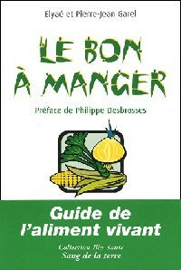 Livrenpoche : Le bon à manger - Jean-Pierre Garel - Livre