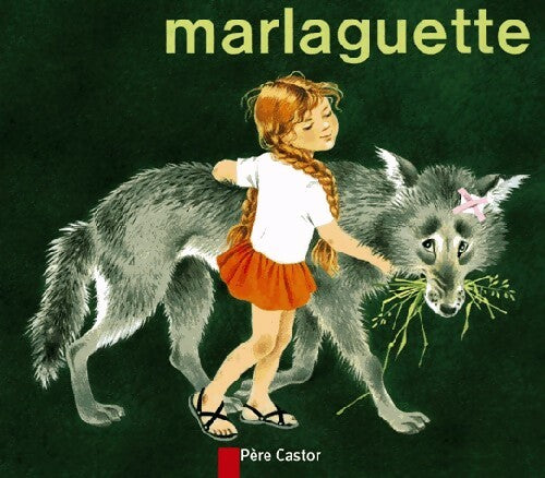Livrenpoche : Marlaguette - Marie Colmont - Livre