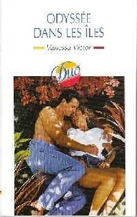 Livrenpoche : Odyssée dans les îles - Vanessa Victor - Livre