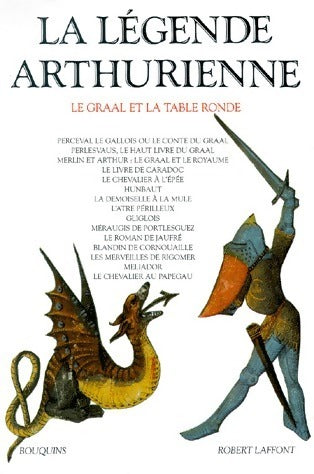 Livrenpoche : La légende arthurienne, Le graal et la table ronde - Collectif - Livre