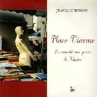 Place Viarme - Jean-Luc Russon -  Petit Véhicule GF - Livre