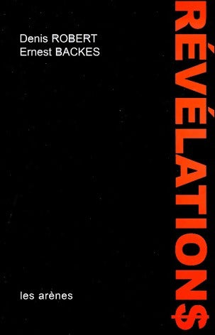 Livrenpoche : Révélations - Denis Robert - Livre