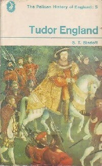 Livrenpoche : The Pelican History of England Tome V : Tudor England - S.T. Bindoff - Livre